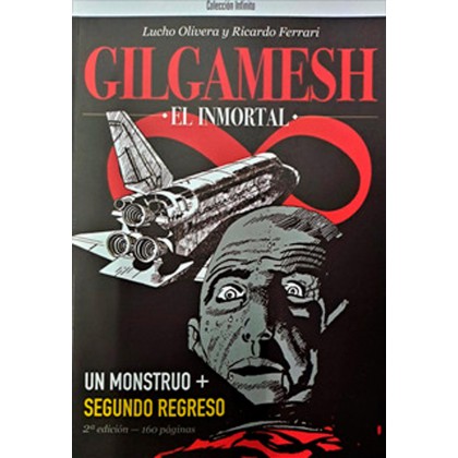 Gilgamesh el Inmortal Un monstruo + segundo regreso